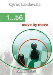 1...b6: Move by Move - Lakdawala - Book - Chess-House