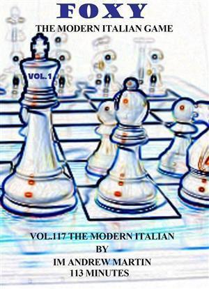 Foxy Openings #117 Modern Italian Game: Two Knights Defense 1 - Martin –  Chess House