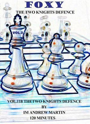 Foxy Openings #118 Modern Italian Game: Two Knights Defense 2 - Martin –  Chess House