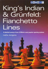 King's Indian & Grunfeld:  Fianchetto Lines - Janjgava - Book - Chess-House