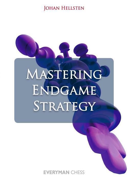Mastering Endgame Strategy - Hellsten - Book - Chess-House