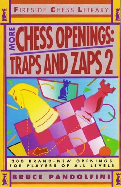 More Chess Openings: Traps and Zaps - Pandolfini - Book - Chess-House