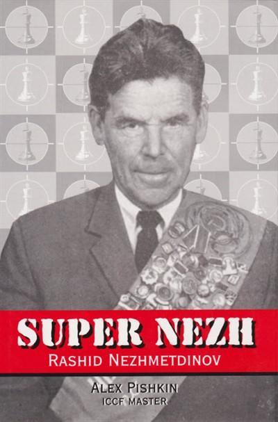 Super Nezh (Hardcover) - Pishkin - Book - Chess-House