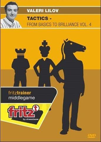 Tactics - From Basics to Brilliance vol 4 - Lilov - Software DVD - Chess-House