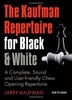 The Kaufman Repertoire for Black & White - Kaufmann - Book - Chess-House