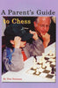 A Parent's Guide to Chess - Heisman - - Chess-House