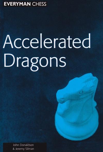 Accelerated Dragons - Donaldson / Silman - Book - Chess-House