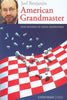 American Grandmaster - Benjamin - Book - Chess-House