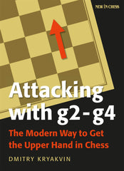 Attacking with g2-g4 - Kryakvin - Book - Chess-House