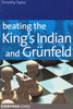 Beating the King's Indian and Grunfeld - Taylor - Book - Chess-House