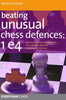 Beating Unusual Chess Defences 1e4 - Greet - Book - Chess-House