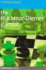 Blackmar-Deimer Gambit - Scheerer - Book - Chess-House