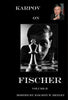 Bobby Fischer DVD Series: Karpov on Fischer Vol. 2 - Movie DVD - Chess-House