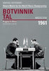 Botvinnik-Tal Moscow 1961 - Botvinnik - Book - Chess-House