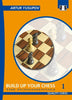 Build Up Your Chess: 1 - Yusupov - Book - Chess-House