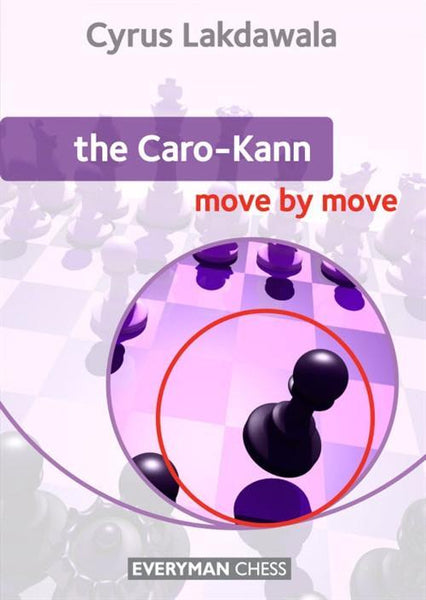 Caro-Kann: Move by Move - Lakdawala - Book - Chess-House