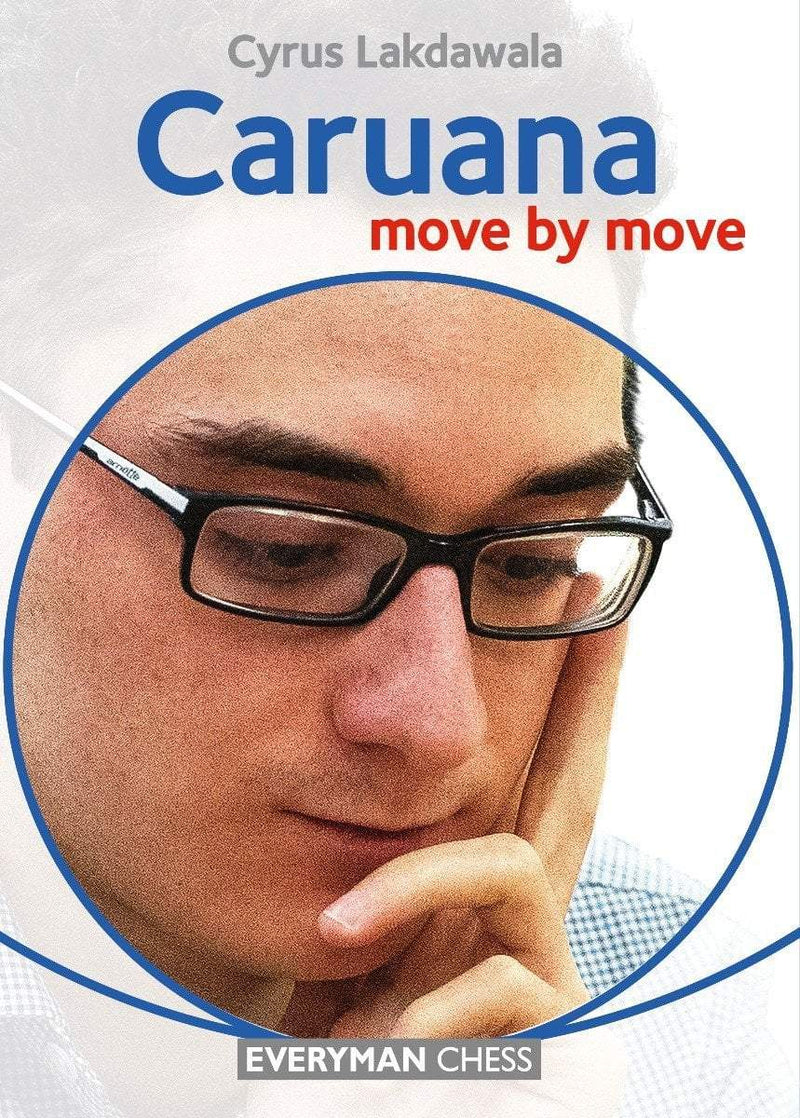 Caruana: Move by Move - Lakdawala