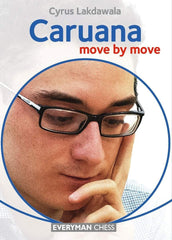 Caruana: Move by Move - Lakdawala Book