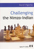 Challenging the Nimzo-Indian - Vigorito - Book - Chess-House