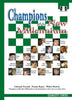 Champions of the New Millennium - Ftacnik / Kopec / Browne - Book - Chess-House