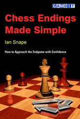 Chess Endings Made Simple - Snape - Book - Chess-House