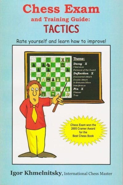 Chess Exam and Training Guide: Tactics - Khmelnitsky - Book - Chess-House