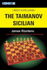 Chess Explained: The Taimanov Sicilian - Rizzitano - Book - Chess-House