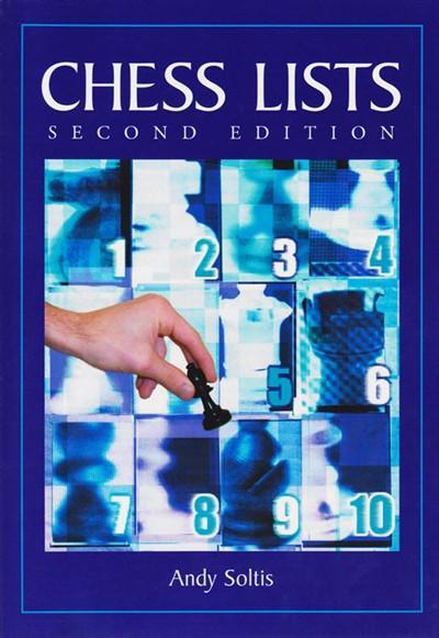 Chess Lists, 2nd edition - Soltis - Book - Chess-House