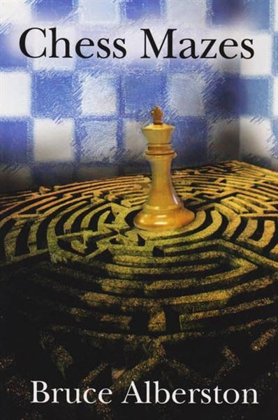 Chess Mazes - Alberston - - Chess-House