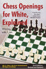 Chess Openings for White, Explained (Second Edition) - Alburt - Book - Chess-House