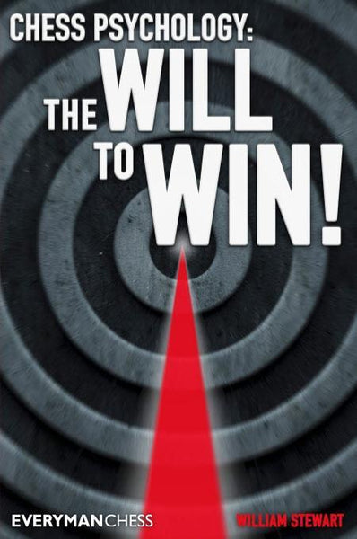 Chess Psychology: The Will to Win! - Stewart - Book - Chess-House