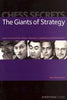 Chess Secrets: The Giants of Strategy - McDonald - Book - Chess-House