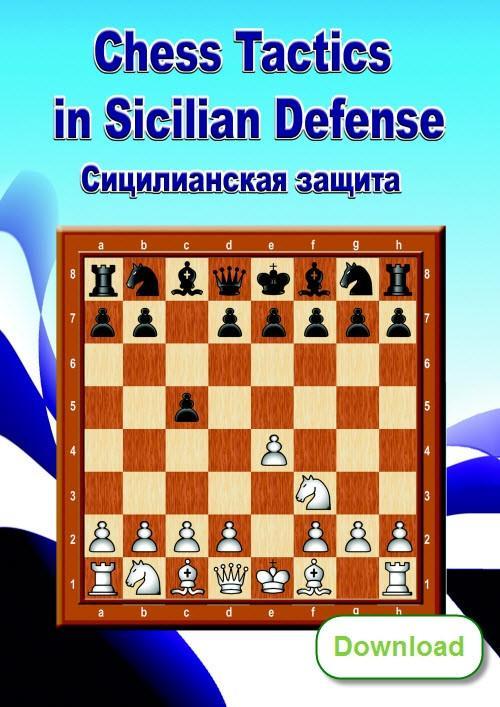 Sicilian Defense (How To Play It, How To Attack It, And A Demo)