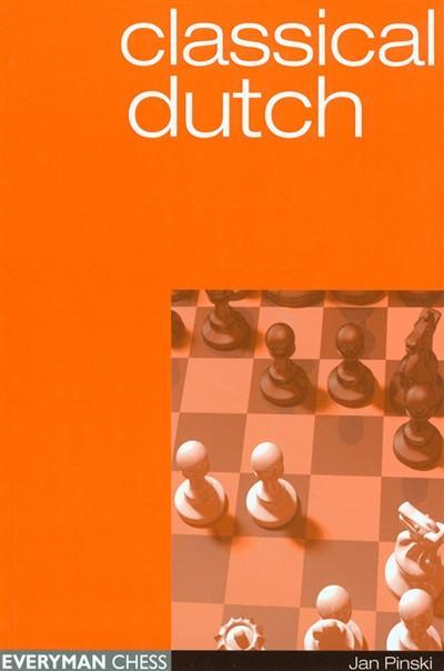 Classical Dutch - Pinski - Book - Chess-House