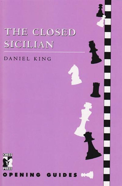 Closed Sicilian - King - Book - Chess-House