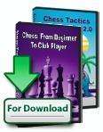 Combo 1: Chess: From Beginner to Club Players and Chess Tactics for Beginners 2.0 (download) - Software - Chess-House