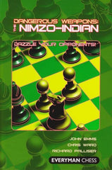 Dangerous Weapons: The Nimzo-Indian - Emms - Book - Chess-House
