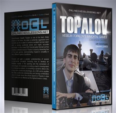 Empire Chess Vol. 40: Grandmaster Secrets: Veselin Topalov - GM Lemos