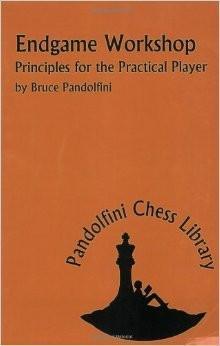 Endgame Workshop: Principles for the Practical Player - Pandolfini - Book - Chess-House
