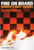 Fire On Board: Shirov's Best Games - Shirov - Book - Chess-House