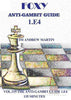 Foxy Openings #119 Anti-Gambit Guide 1.e4 - Martin - Software DVD - Chess-House