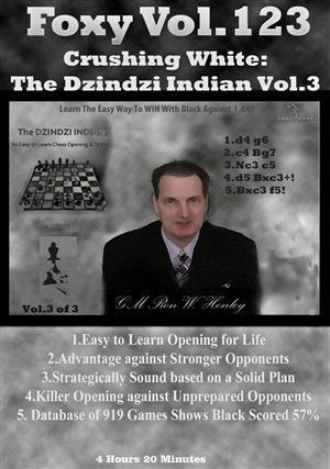 Foxy Openings #123 Crushing White :Dzindzi Indian 3 - Henley - Software DVD - Chess-House
