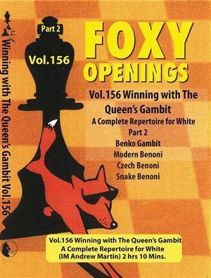 Foxy Openings #156 Winning with The Queen's Gambit A Complete Repertoire for White Part 2 - Martin - Software DVD - Chess-House