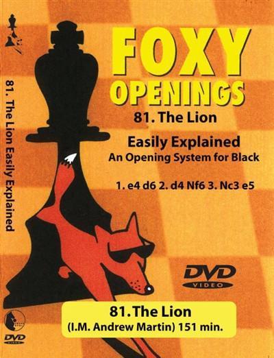 Foxy Openings #81 The Lion (DVD) - Martin - Software DVD - Chess-House