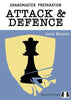 Grandmaster Preparation: Attack & Defense - Aagaard - Book - Chess-House