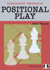 Grandmaster Preparation: Positional Play - Aagaard - Book - Chess-House