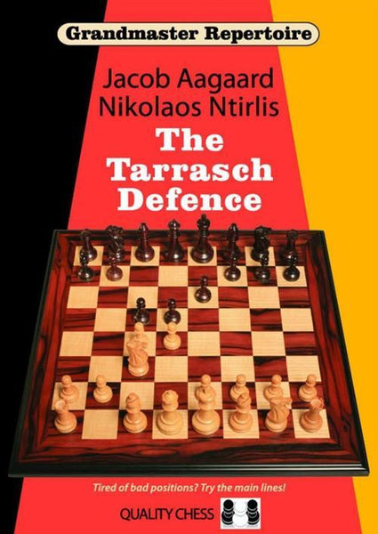 Grandmaster Repertoire 10: The Tarrasch Defense - Aagaard / Ntirlis - Book - Chess-House