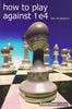 How to Play Against 1 e4 - McDonald - Book - Chess-House