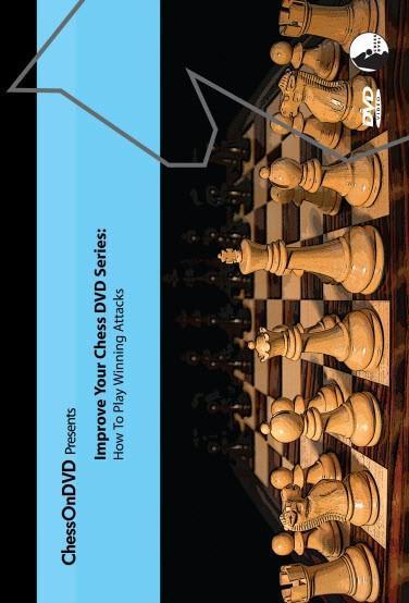Improve Your Chess: How to Play Winning Attacks (DVD) - Wolff - Software DVD - Chess-House
