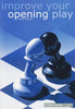 Improve Your Opening Play - Ward - Book - Chess-House